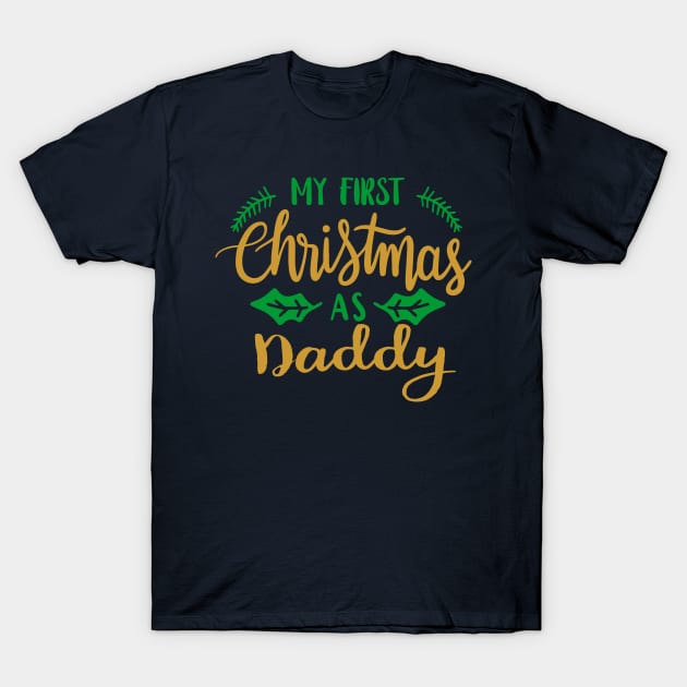 First Christmas as Daddy T-Shirt by BabyOnesiesPH